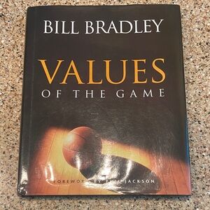 Bill Bradley 'Values of the Game' Book